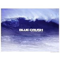   (Blue crush)       