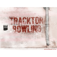 Tracktor Bowling       